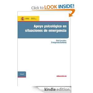 Apoyo psicológico en situaciones de emergencia (Spanish Edition 