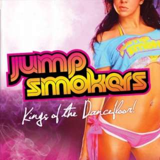  Kings of The Dancefloor [Explicit] Jump Smokers