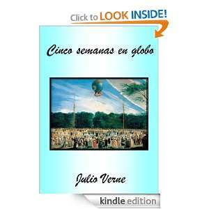 Cinco semanas en globo (Spanish Edition) Julio Verne  