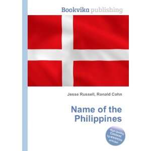  Name of the Philippines Ronald Cohn Jesse Russell Books