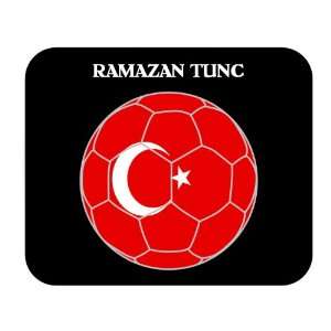  Ramazan Tunc (Turkey) Soccer Mouse Pad 