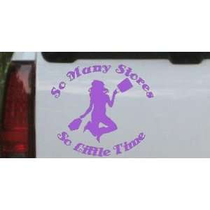 Purple 16in X 14.1in    So Many Stores So Little Time Funny Car Window 