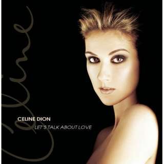  Lets Talk About Love Celine Dion