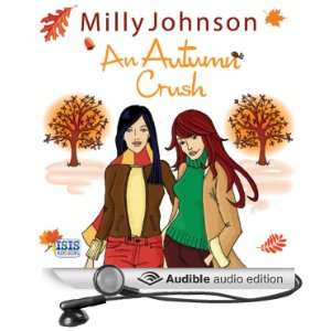  An Autumn Crush (Audible Audio Edition) Milly Johnson 