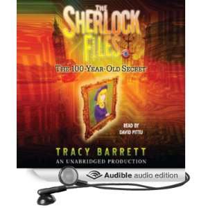 The 100 Year Old Secret The Sherlock Files #1 [Unabridged] [Audible 