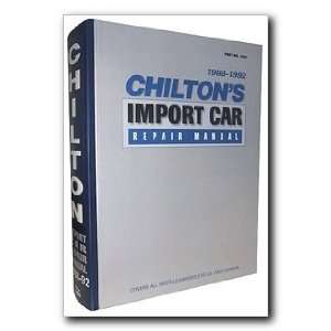 Chiltons Import Auto Car Repair Manual, 1988 92   Perennial Edition 