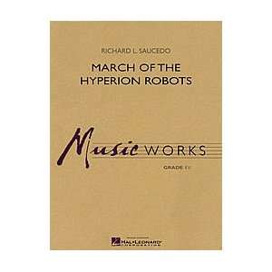  March of the Hyperion Robots Musical Instruments