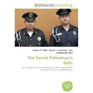  The Secret Policemans Balls (9786132862075) Books