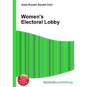  Womens Electoral Lobby Ronald Cohn Jesse Russell Books