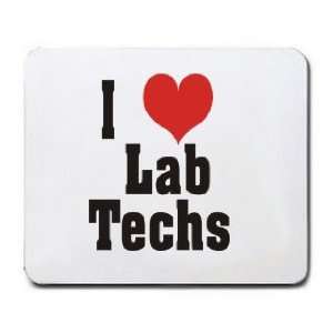  I Love/Heart Lab Techs Mousepad
