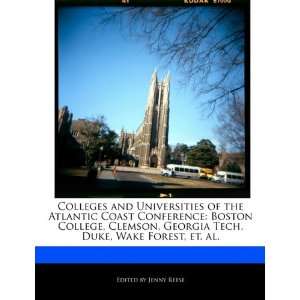    Boston College, Clemson, Georgia Tech, Duke, Wake Forest, et. al
