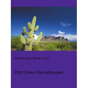 2008 Chino Hills earthquake Ronald Cohn Jesse Russell  