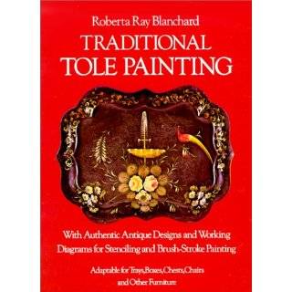 Traditional Tole Painting With Authentic by Roberta Ray Blanchard 