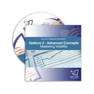   Advanced Concepts in Options   Mastering Volatility 