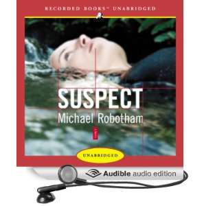  Suspect (Audible Audio Edition) Michael Robotham, Simon 