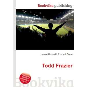  Todd Frazier Ronald Cohn Jesse Russell Books