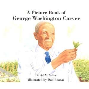  A Picture Book of George Washington Carver (Picture Book 