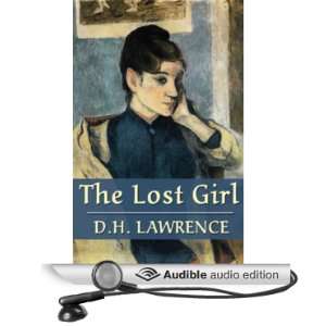  The Lost Girl (Audible Audio Edition) D.H. Lawrence 