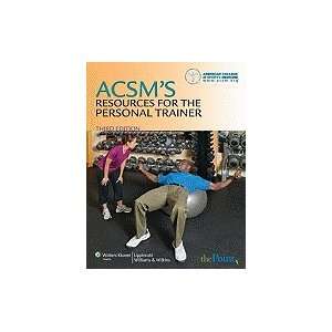  ACSMs Resources for Personal Trainer, 3RD EDITION Books
