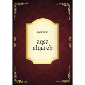  aqsa elqareb ahmedatef Books