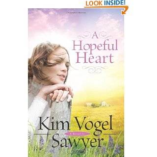 Hopeful Heart, A by Kim Vogel Sawyer ( Paperback   June 1, 2010 