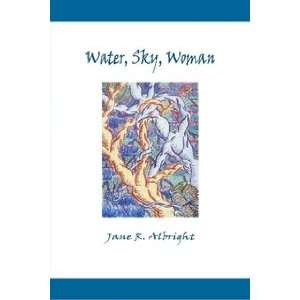  Water, Sky, Woman (9781411609471) Jane Albright Books