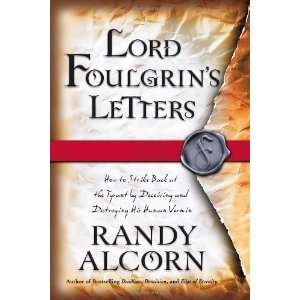 Lord Foulgrins Letters [Paperback] Randy Alcorn Books