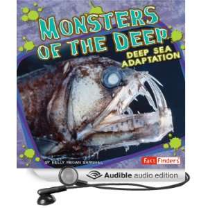  Monsters of the Deep Deep Sea Adaptation (Audible Audio 