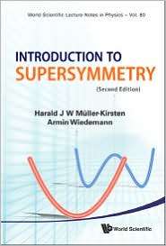 Introduction to Supersymmetry (2nd Edition), (9814293423), Harald J. W 