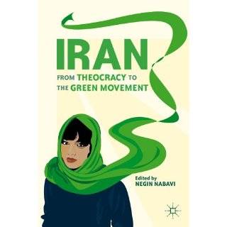 Iran From Theocracy to the Green Movement