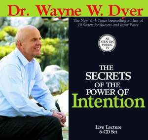   the Power of Intention by Wayne W. Dyer, Hay House, Inc.  Audiobook