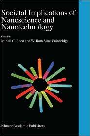 Societal Implications of Nanoscience and Nanotechnology, (079237178X 