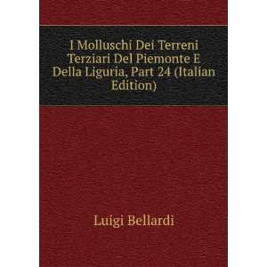 Molluschi Dei Terreni Terziari Del Piemonte E Della Liguria, Part 24 