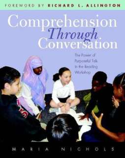 Comprehension Through Conversation The Power of Purposeful Talk in 