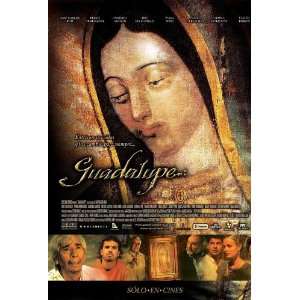  Guadalupe Movie Poster (11 x 17 Inches   28cm x 44cm 