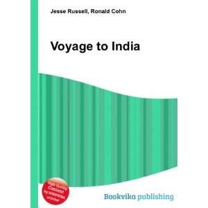  Voyage to India Ronald Cohn Jesse Russell Books