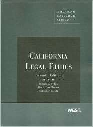Wydick, Perschbacher and Bassetts California Legal Ethics, 7th 