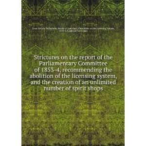  on the report of the Parliamentary Committee of 1853 4, recommending 