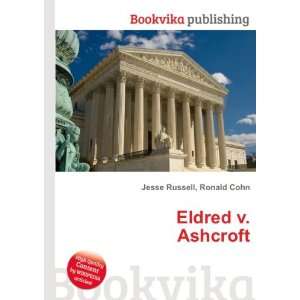 Eldred v. Ashcroft Ronald Cohn Jesse Russell  Books