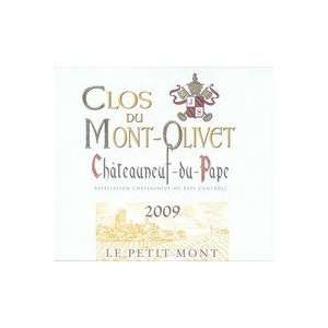  Clos Du Mont olivet Chateauneuf du pape Le Petit Mont 2009 
