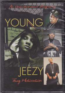 YOUNG JEEZY THUG MOTIVATION AN UNAUTHORIZED BIOGRAPHY.  