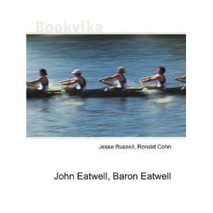    John Eatwell, Baron Eatwell Ronald Cohn Jesse Russell Books