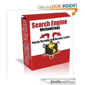 Search Engine Methodology,Play By The Rules and Get Free Traffic Shu 