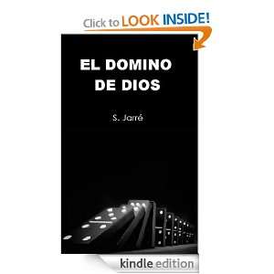 El domino de Dios (Spanish Edition) Sebastian Jarre  