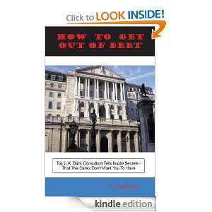  How To Get Out Of Debt eBook Timothy Joseph Meagher 