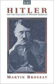 Hitler and the Collapse of Weimar Germany, (0854965173), Joan Bestard 