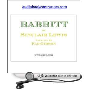    Babbitt (Audible Audio Edition) Sinclair Lewis, Flo Gibson Books