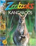 Kangaroos (Zoobooks Series) Beth Wagner Brust