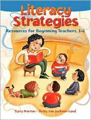 Literacy Strategies Resources for Beginning Teachers, 1 6 