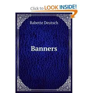  Banners Babette Deutsch Books